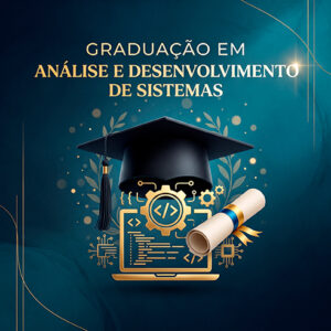 Graduação em Análise e Desenvolvimento de Sistemas